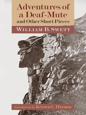 Adventures of a Deaf-Mute and Other Short Pieces - ebook
